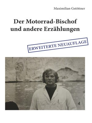 cover image of Der Motorrad-Bischof und andere Erzählungen